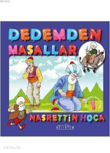 Dedemden Masallar Nasrettin Hoca