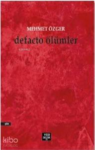 Defacto Ölümler
