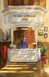 Değerli Hatıralar Oteli