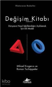 Değişim Kitabı (Ciltli); Dünyanın Nasıl Şekillendiğini  Açıklamak İçin Elli Model