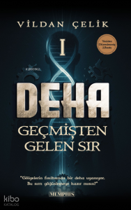 Deha 1  -  Geçmişten Gelen Sır