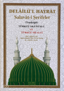 Delâi̇lü’l Hayrat - Salavât-i Şerifeler (Ciltli)