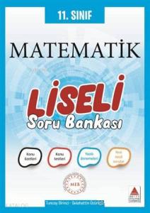 Delta Kültür Yayınları 11. Sınıf Matematik Liseli Soru Bankası Delta Kültür 