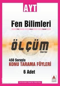 Delta Kültür Yayınları AYT Fen Bilimleri Ölçüm Serisi Konu Tarama Föyleri Delta Kültür 