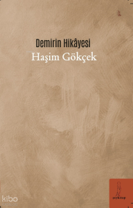 Demirin Hikâyesi