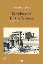 Demokrasinin Türkiye Serüveni