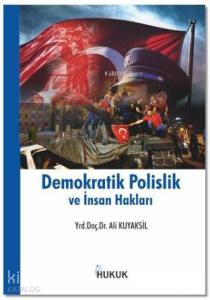 Demokratik Polislik ve İnsan Hakları
