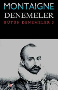 Denemeler - Bütün Denemeler 3