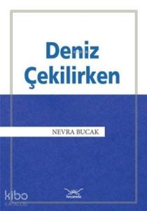 Deniz Çekilirken