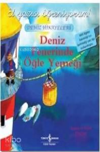 Deniz Fenerinde Öğle Yemeği; El Yazısı Öğreniyorum!