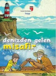 Denizden Gelen Misafir - Saygı