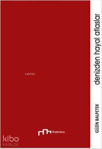 Denizden Hayal Atlaslar