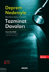 Deprem Nedeniyle İdarelere Karşı Açılacak Tazminat Davaları