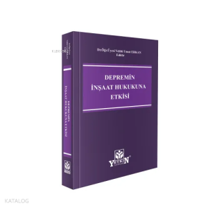 Depremin İnşaat Hukukuna Etkisi