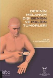 Derinin Melanom Dışı Benign ve Malign Tümörleri