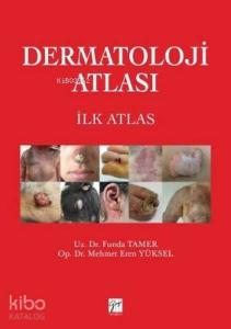 Dermatoloji Atlası; İlk Atlas