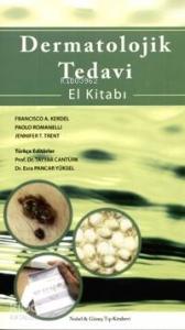 Dermatolojik Tedavi El Kitabı