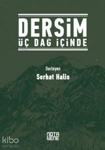 Dersim Üç Dağ İçinde