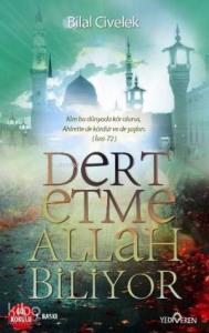 Dert Etme Allah Biliyor
