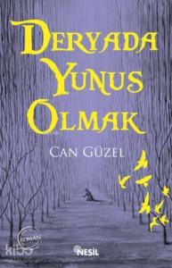 Deryada Yunus Olmak