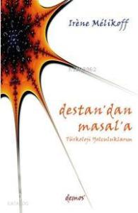 Destan´dan Masal´a; Türkoloji Yolculuklarım
