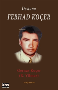 Destana Ferhad Koçer