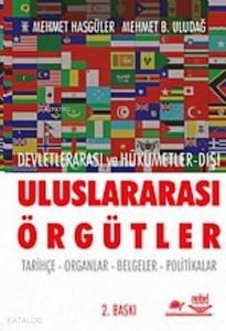Devletlerarası ve Hükümetler-Dışı Uluslararası Örgütler