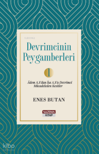 Devrimcinin Peygamberleri 1;Âdem A.S’dan İsa A.S.’a Devrimci Mücadeleden Kesitler