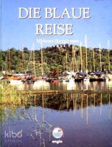 Die Blaue Reise