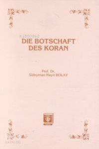 Die Botschaft Des Koran Kur'an Davet Ediyor - Almanca)