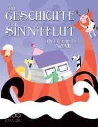 Dıe Geschıchte Der Sınntflut Und Der Heılıge Noah
