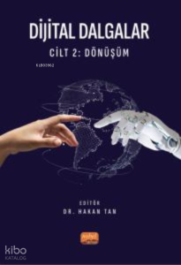 Dijital Dalgalar Cilt 2: Dönüşüm