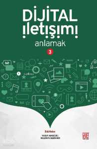 Dijital İletişimi Anlamak -3