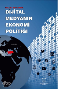 Dijital Medyanın Ekonomi Politiği