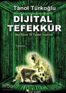 Dijital Tefekkür; Her Güne 10 Tablet İnternet