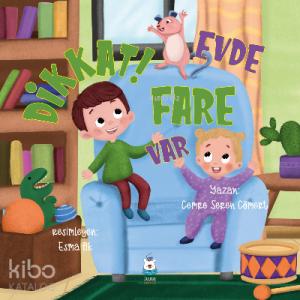 Dikkat! Evde Fare Var