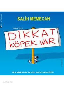 Dikkat Köpek Var; Salih Memecan'dan En Güzel Hayvan Karikatürleri