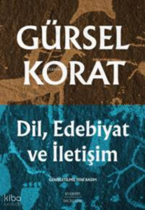 Dil, Edebiyat  ve İletişim