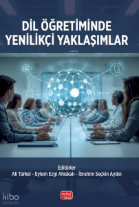 Dil Öğretiminde Yenilikçi Yaklaşımlar