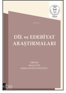 Dil ve Edebiyat Araştırmaları