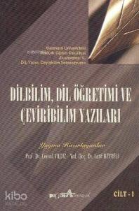 Dilbilim, Dil Öğretimi ve Çevrebilim Yazıları Cilt 1