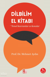 Dilbilim El Kitabı;Temel Kavramlar ve Konular