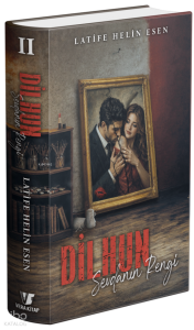 Dilhun 2 - Sevdanın Rengi (Ciltli)