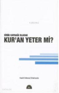 Dilin Kaynağı Olarak| Kur'an Yeter mi?
