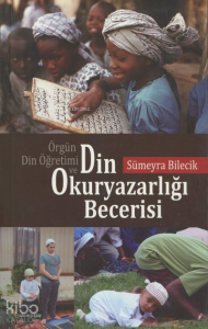 Din Okuryazarlığı Becerisi ;Örgün Din Öğretimi ve