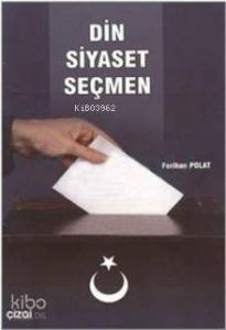 Din Siyaset Seçmen