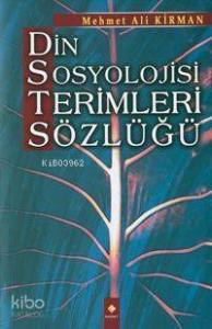 Din Sosyolojisi Terimleri Sözlüğü