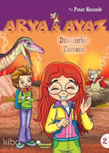 Dinazorlar Zamanı - Arya ve Ayaz 2