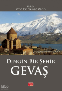 Dingin Bir Şehir Gevaş