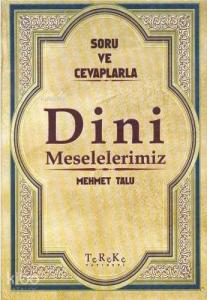 Dini Meselelerimiz Sorular ve Cevaplar 6